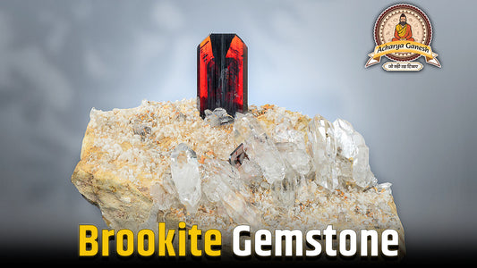 Brookite: The Mystical Crystal of Spiritual Growth and Astrological Significance
