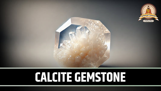Calcite Gemstone