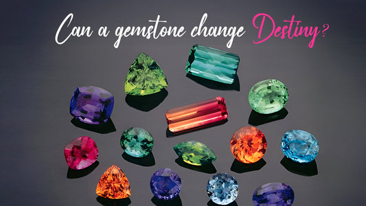 Can a Gemstone Change Destiny?