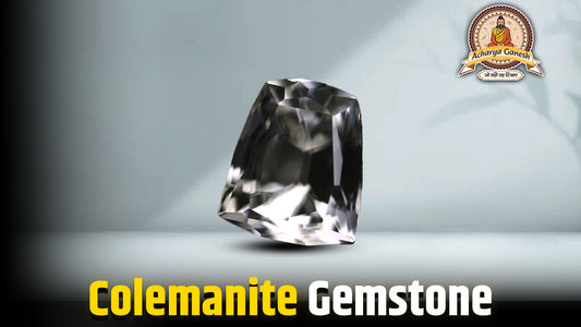 Colemanite Gemstone