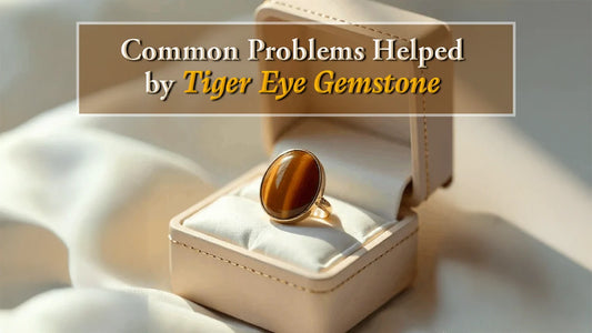 Common Problems Helped by Tiger Eye Gemstones