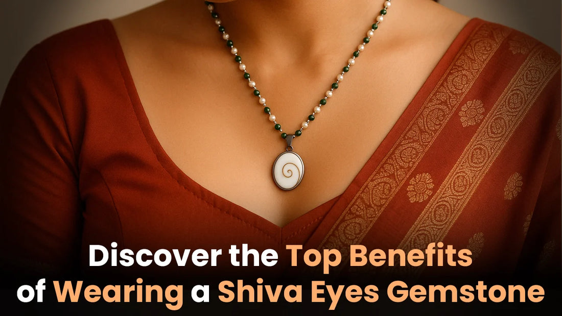 Discover the Top Benefits of Wearing a Shiva Eyes Gemstone