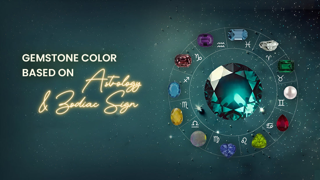 Enlightened Hues: How Gemstone Colors Align With Astrology & Zodiac Signs