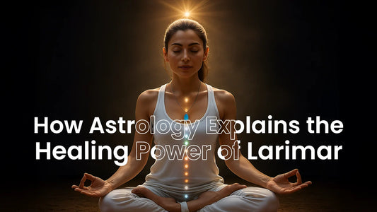 How Astrology Explains the Healing Power of Larimar