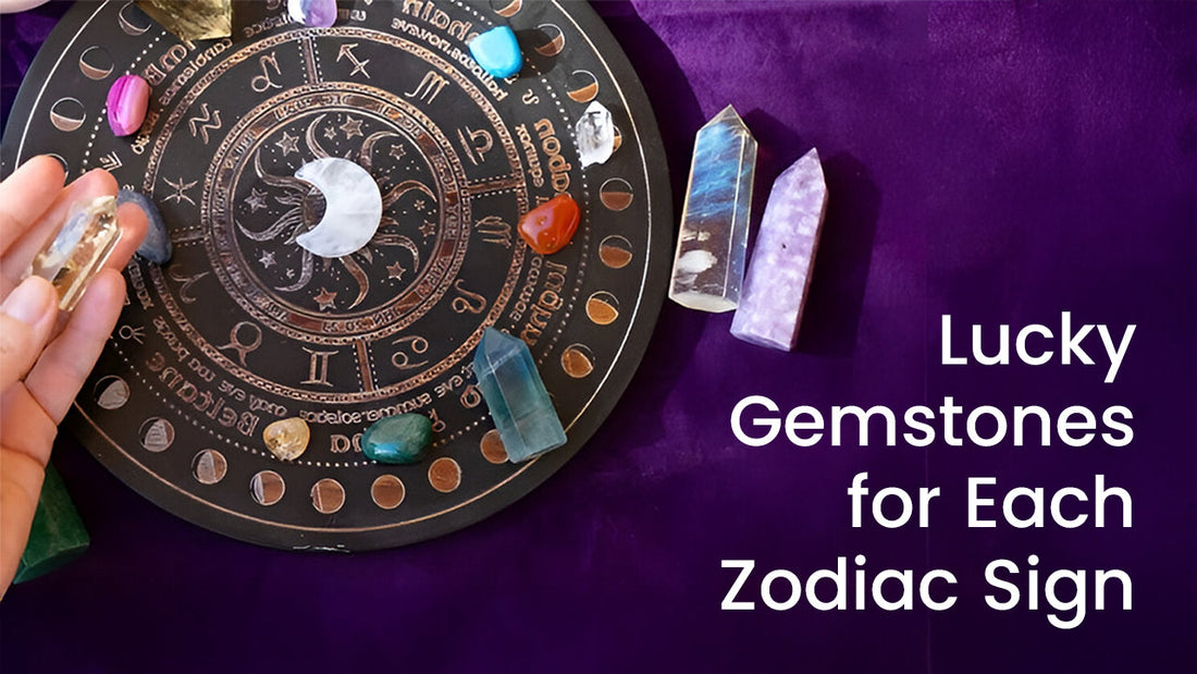 Lucky Gemstones for Each Zodiac Sign