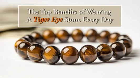 Top Benefits of Wearing a Tiger Eye Stone Every Day
