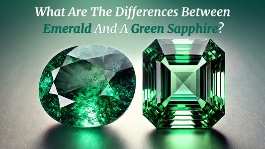 What Are The Differences Between An Emerald And A Green Sapphire?
