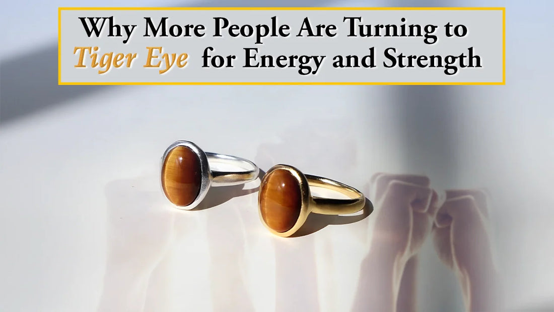 Why More People Are Turning to Tiger Eye for Energy and Strength